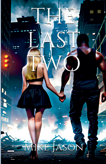 The Last Two