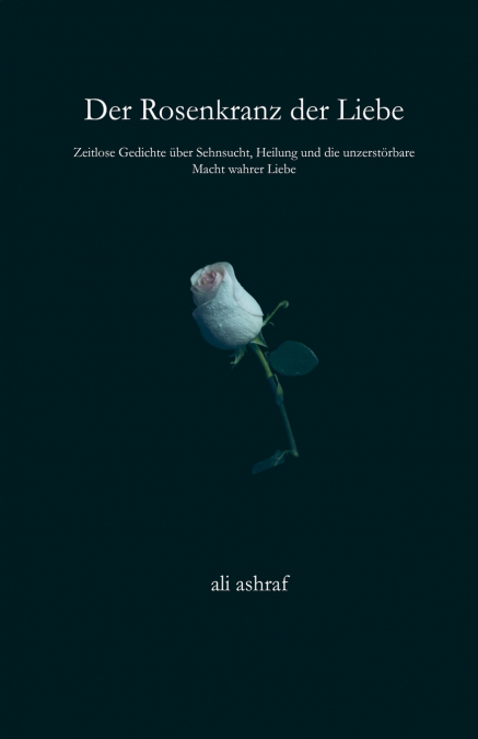 Der Rosenkranz der Liebe