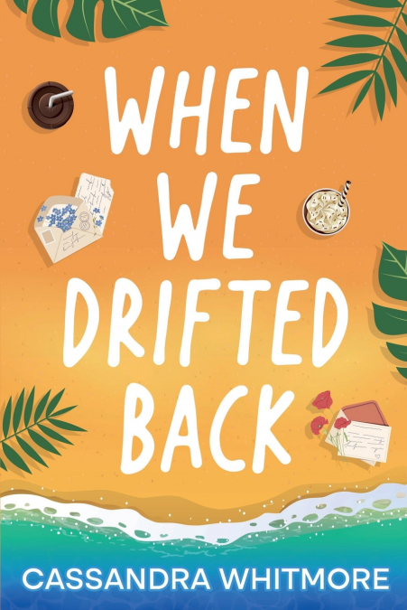 When We Drifted back