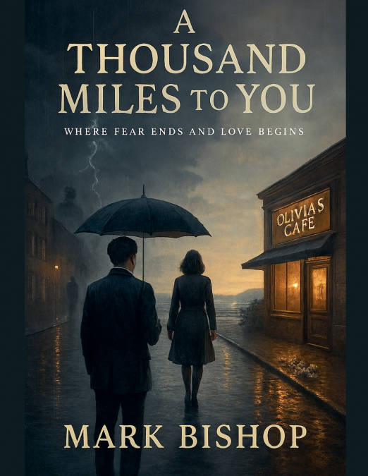 A Thousand Miles to You