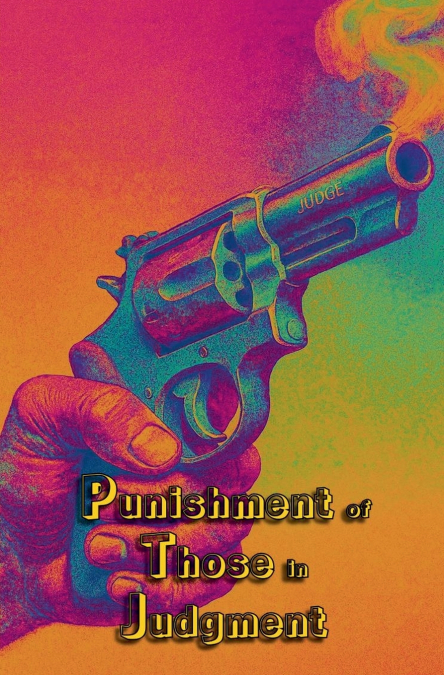 Punishment of Those in Judgment