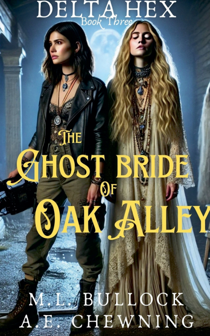 The Ghost Bride of Oak Alley