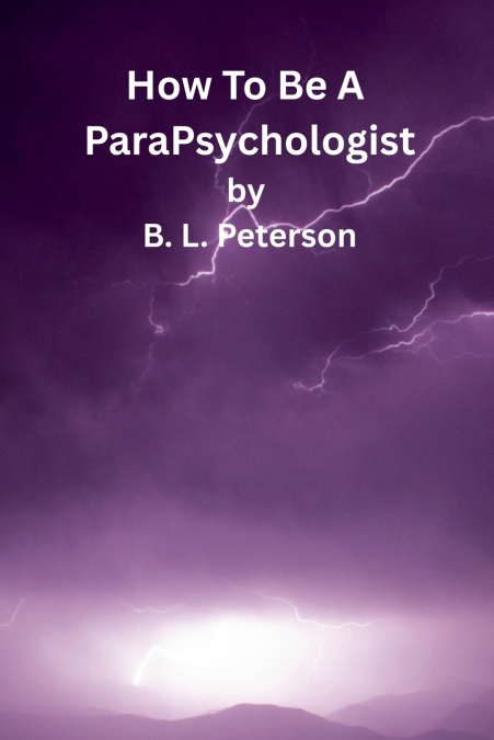 How To Be A ParaPsychologist