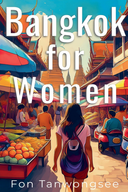 Bangkok for Women