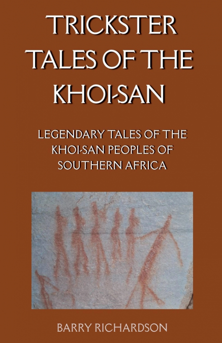 Trickster Tales of the Khoi-San