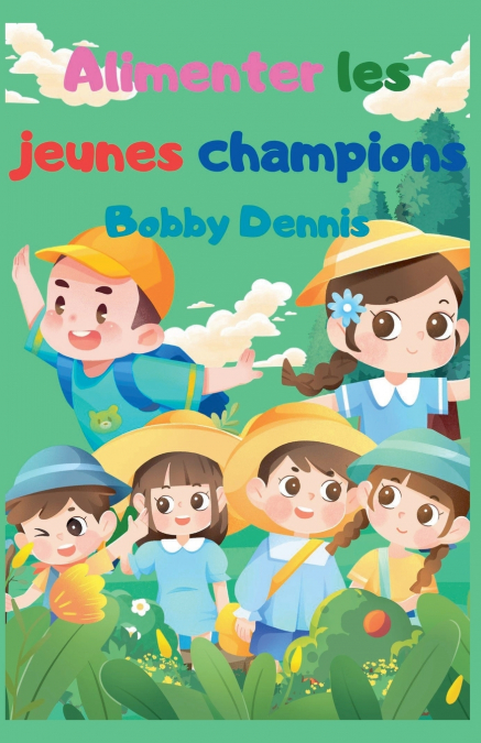 Alimenter les jeunes champions