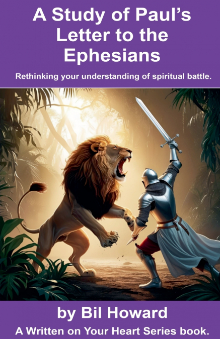 A Study of Paul’s Letter to the Ephesians