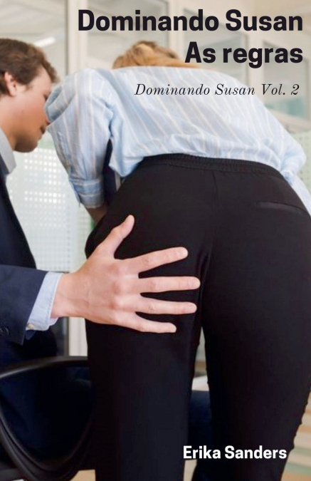 Dominando Susan. As Regras