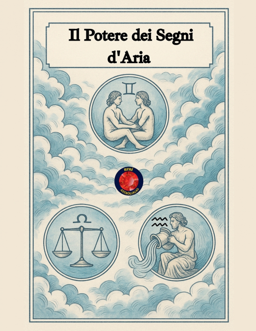 Il Potere dei Segni d’Aria