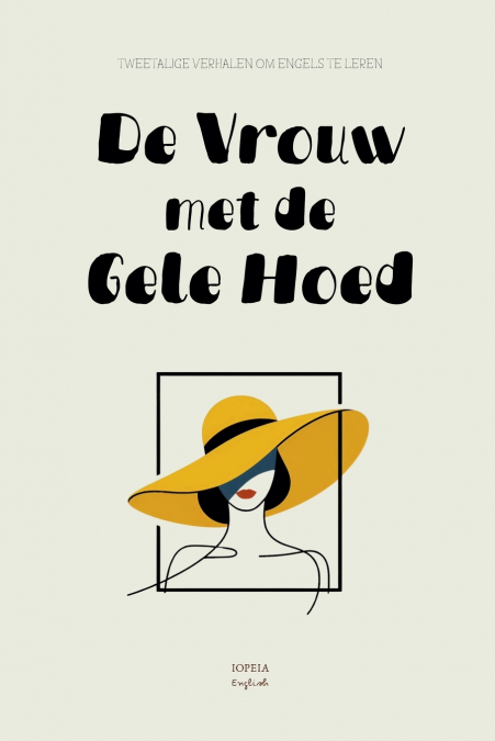 De Vrouw met de Gele Hoed