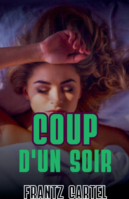 Coup d’un soir