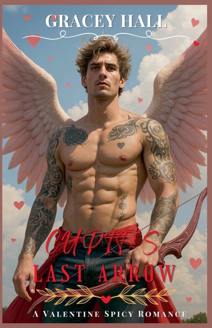 Cupid’s Last Arrow
