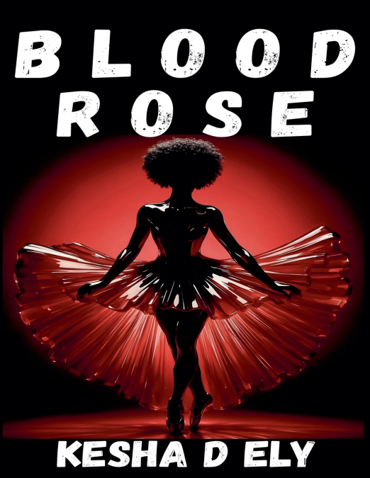 Blood Rose