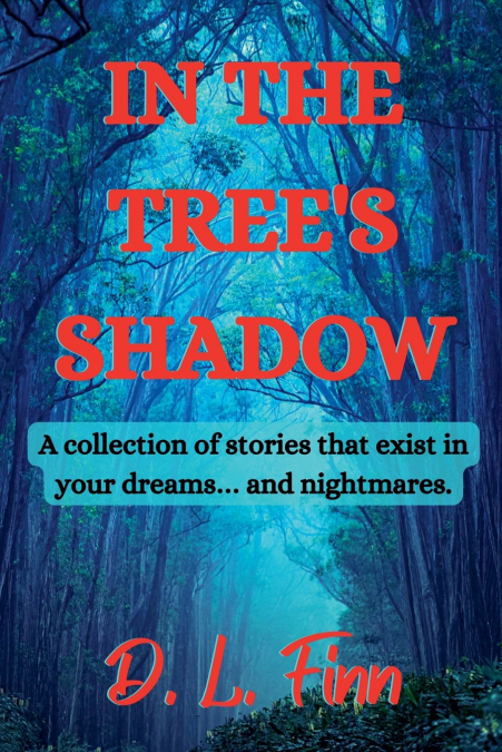 In the Tree’s Shadow