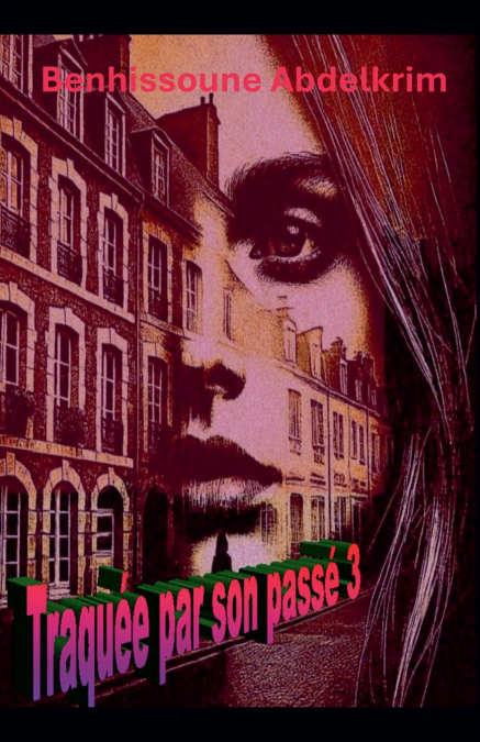 Traquée par son passé 3