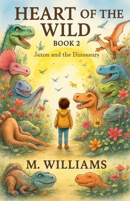 Heart of the Wild