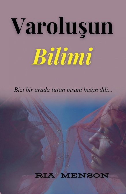 Varoluşun Bilimi