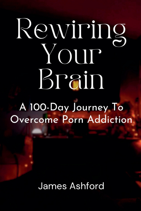 Rewiring Your Brain