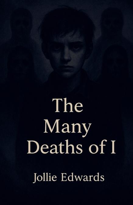 The Many Deaths of I