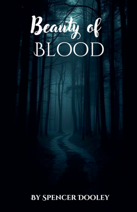 Beauty Of Blood