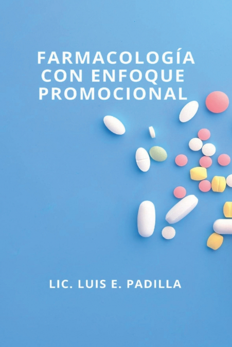Farmacología con enfoque promocional