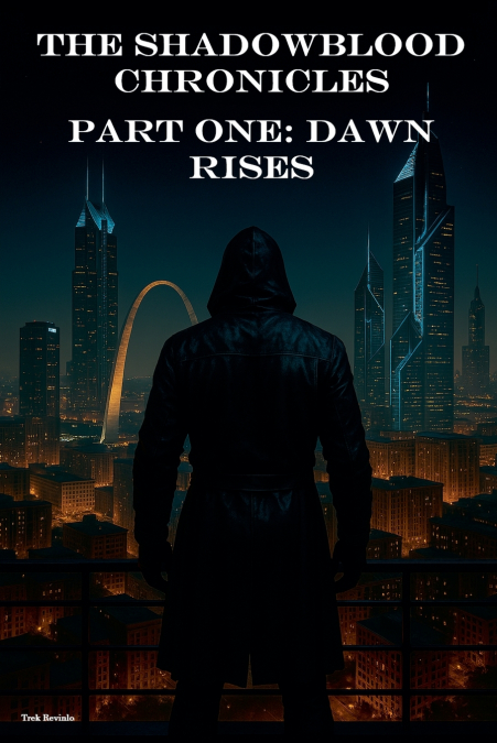 The Shadowblood Chronicles, Part One