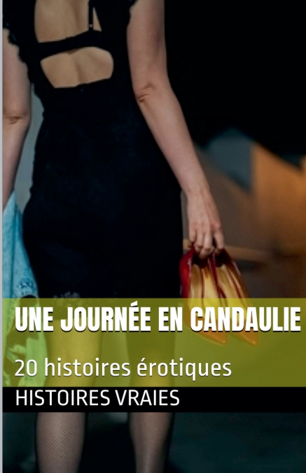 A Day in Candaulie