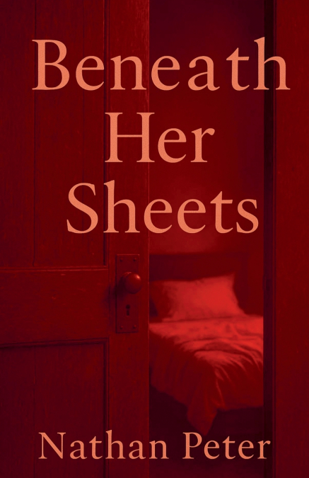 Beneath Her Sheets