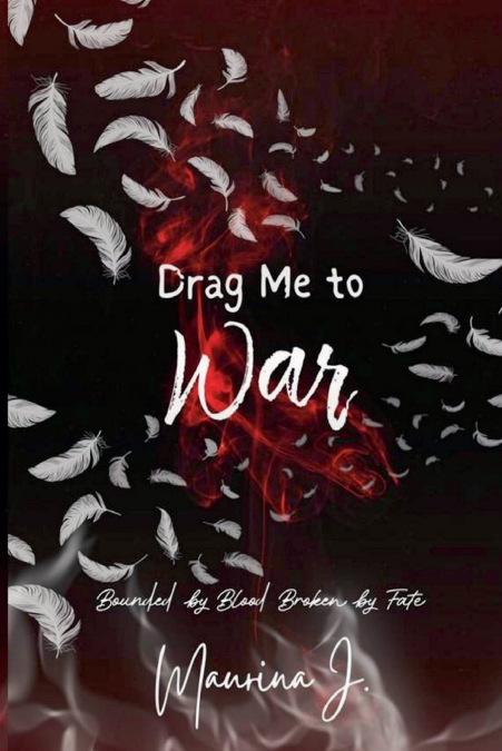 Drag Me to War