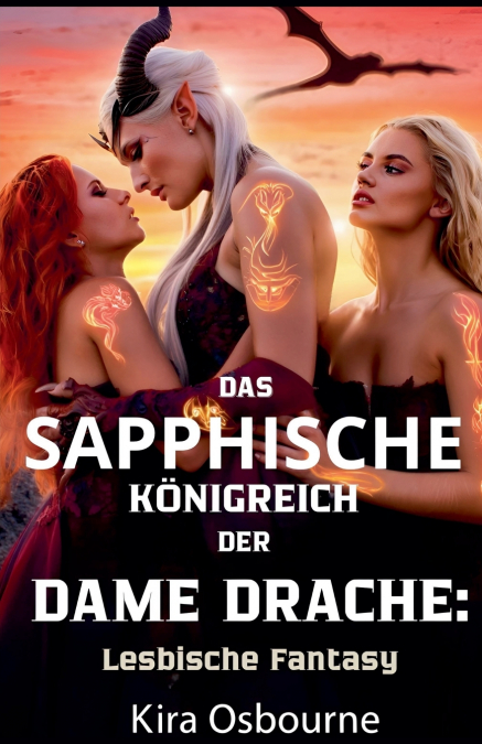 Das Sapphische Königreich der Dame Drache