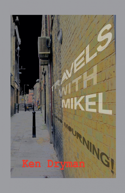 Travels with Mikel