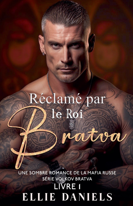 Réclamé par le Roi Bratva