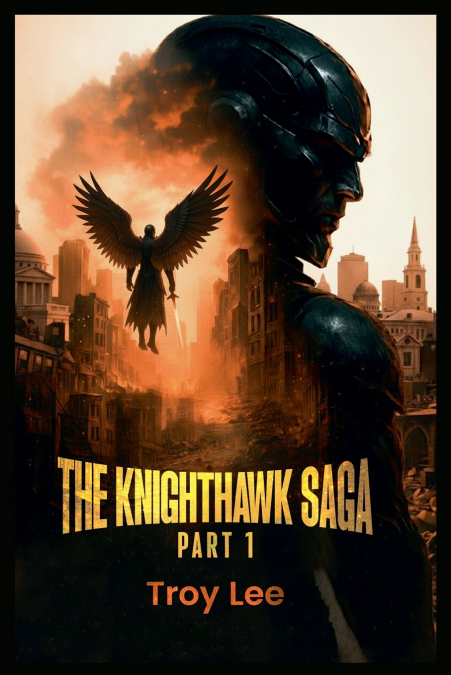The Knighthawk Saga