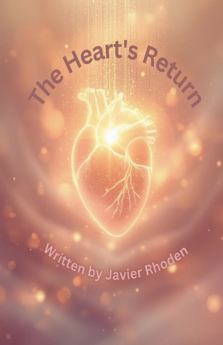 The Heart’s Return