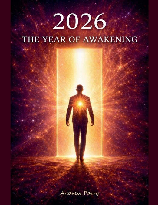 2026 The Year of Awakening