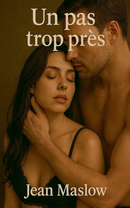 Un pas trop près