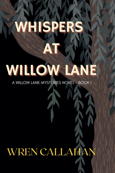 Whispers at Willow Lane