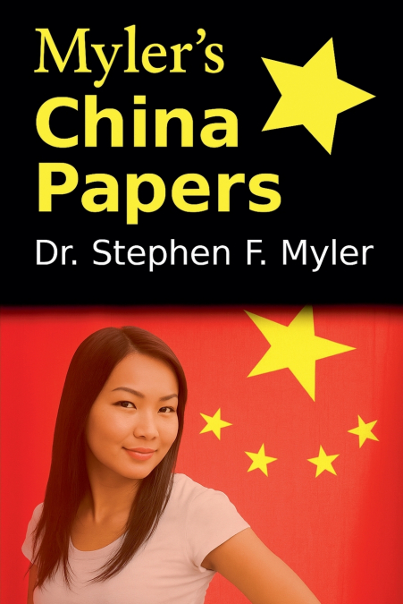 Myler’s China Papers