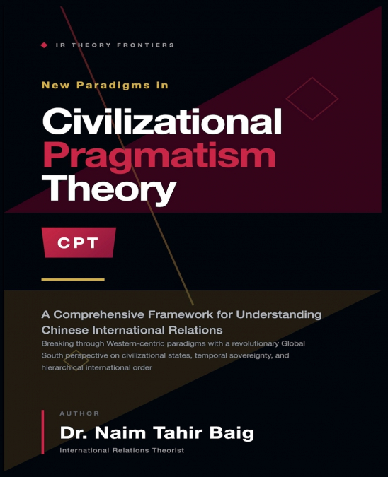 Civilizational Pragmatism Theory