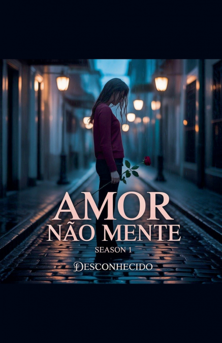 Amor Não Mente
