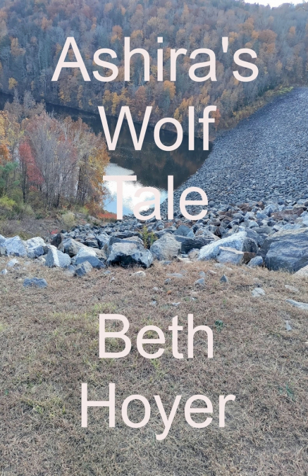 Ashira’s Wolf Tale