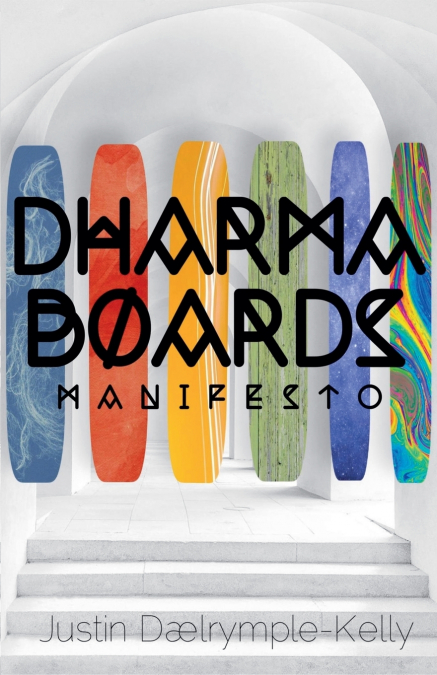 Dharma Boards - Manifesto