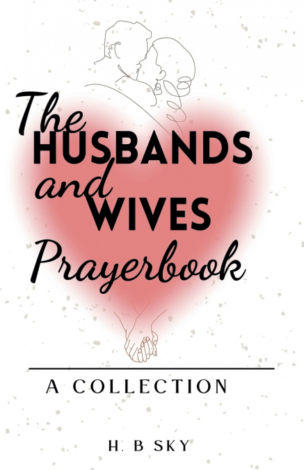 The Husbands and Wives Prayerbook