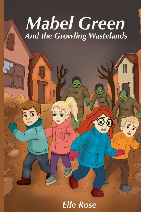 Mabel Green and the Growling Wastelands