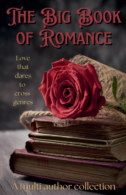 The Big Book of Romance