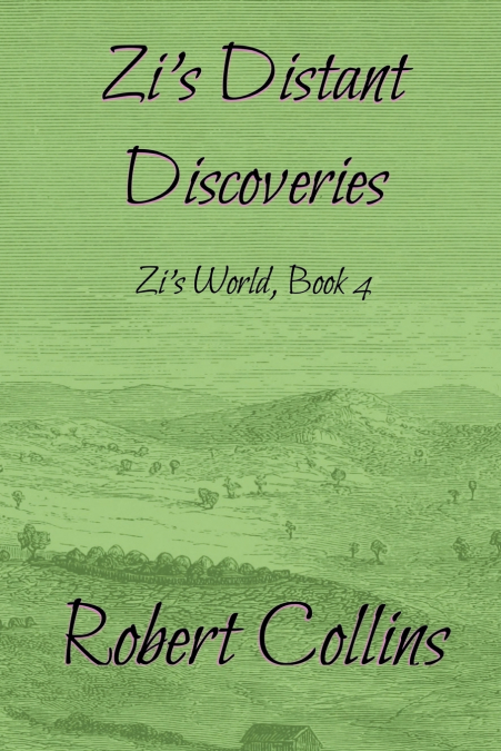 Zi’s Distant Discoveries