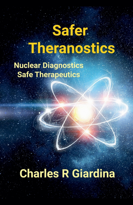 Safer Theranostics