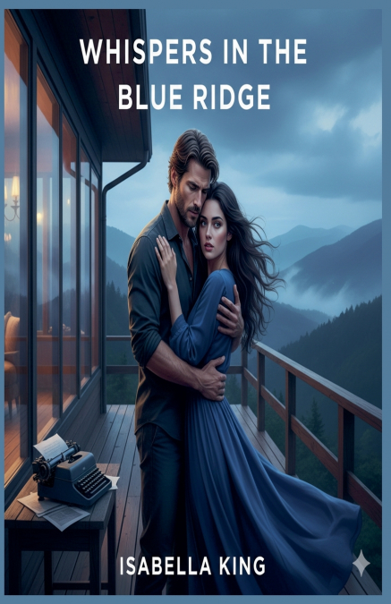 Whispers In The Blue Ridge