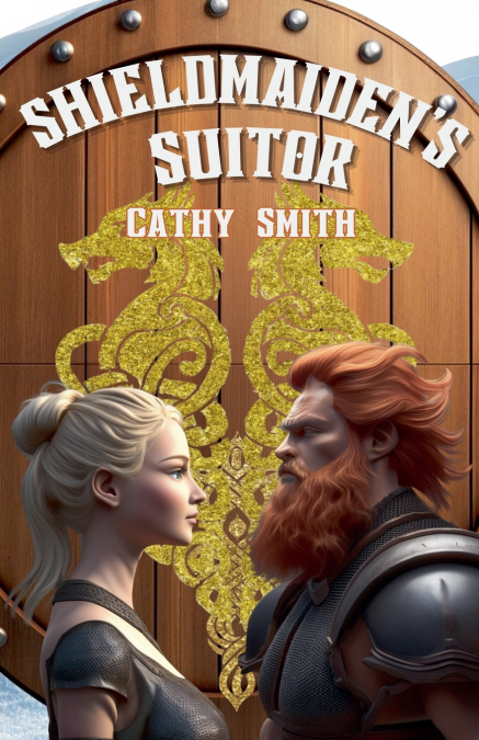 Sheildmaiden’s Suitor