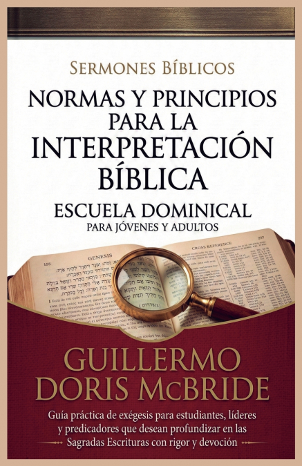 Normas y Principios para la Interpretación Bíblica